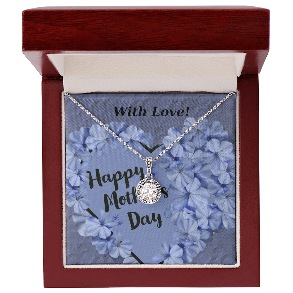 Happy Mother's Day with Love Eternal Hope Necklace