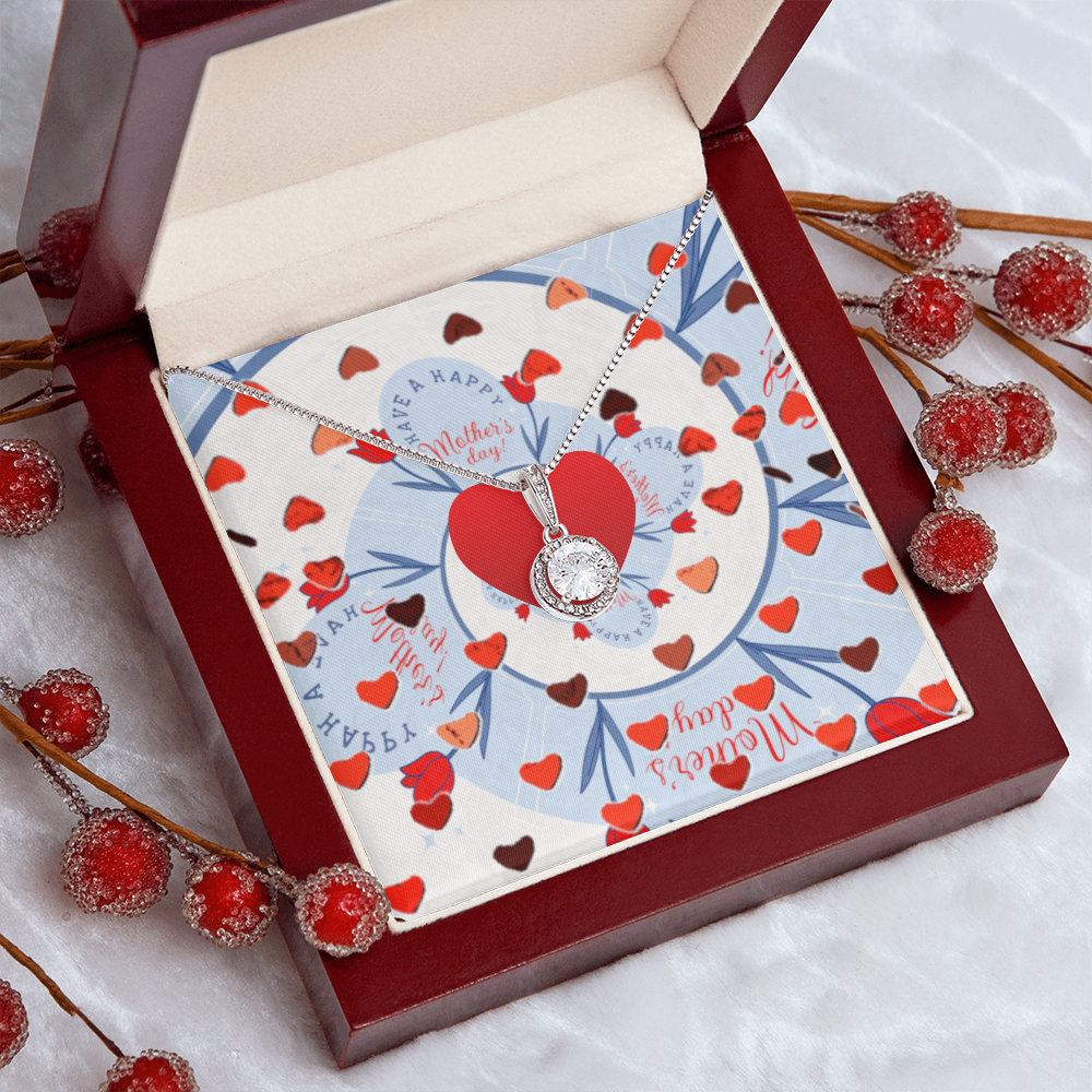 Have a Happy Mother's Day with Red Hearts and Eternal Hope Necklace