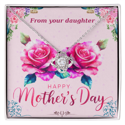 Happy Mother's Day From Your Daughter Love Knot Necklace with Card