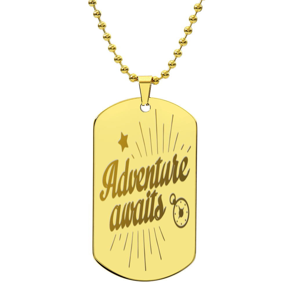 Adventure Awaits Engraved Inspirational Dog Tags Necklace