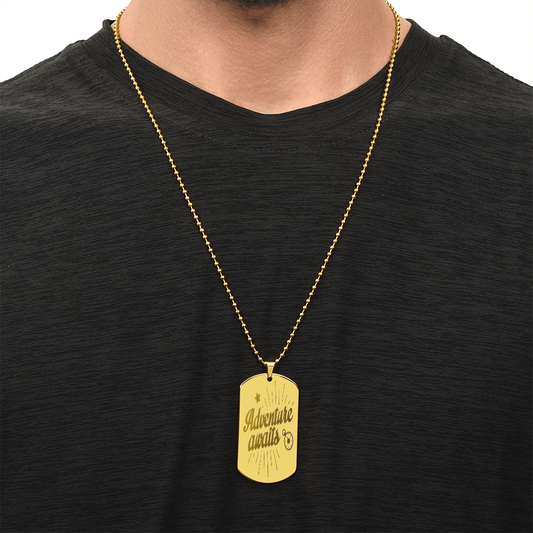 Adventure Awaits Engraved Inspirational Dog Tags Necklace